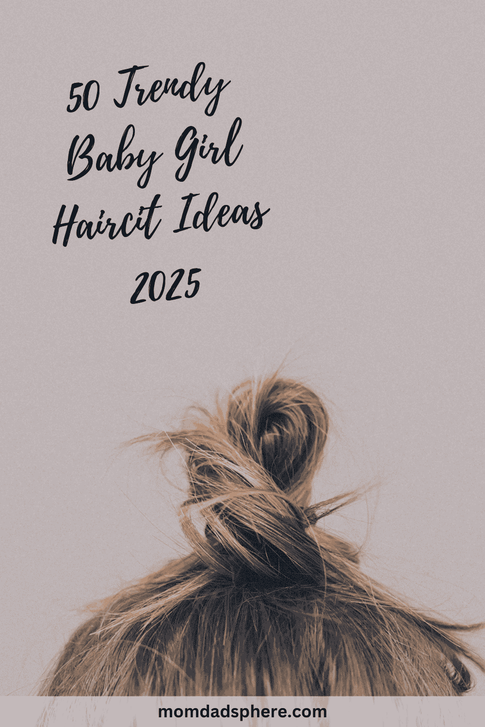 50 Trendy Baby Girl Haircut Ideas for 2025