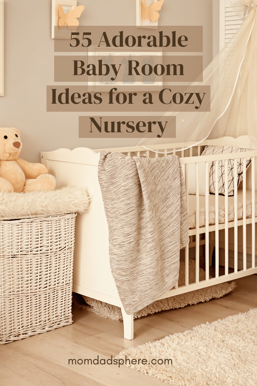 55 Adorable Baby Room Ideas for a Cozy Nursery