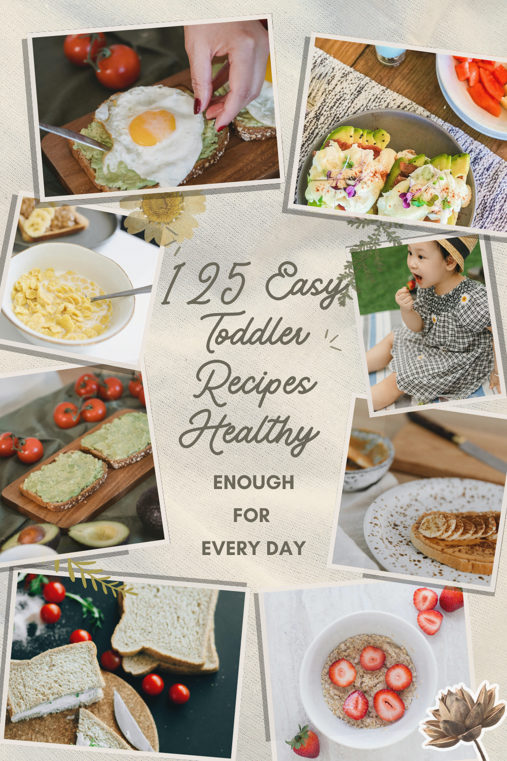 125 Easy Toddler Recipes Healthy.png