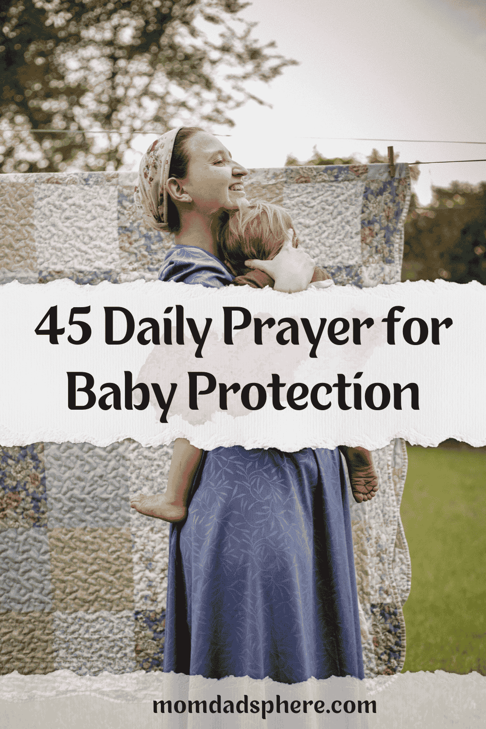 45 Daily Prayer for Baby Protection
