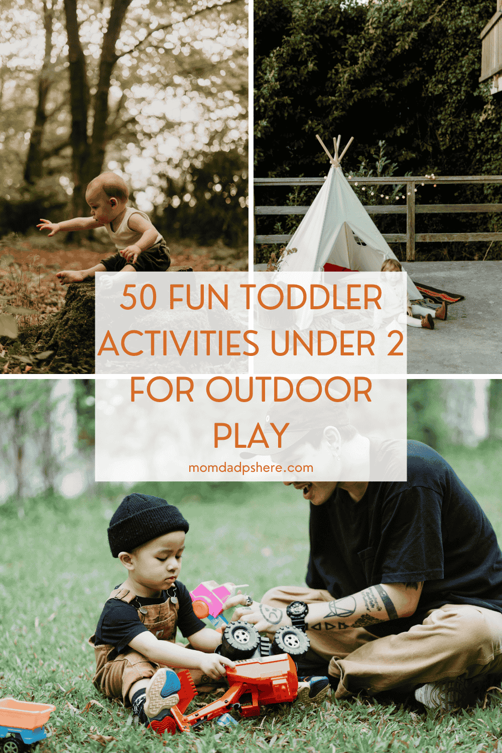 50 Fun Toddler Activities Under 2 for Outdoor Play