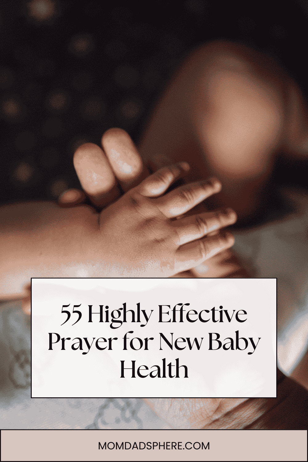 55 Highly Effective Prayer for New Baby Health