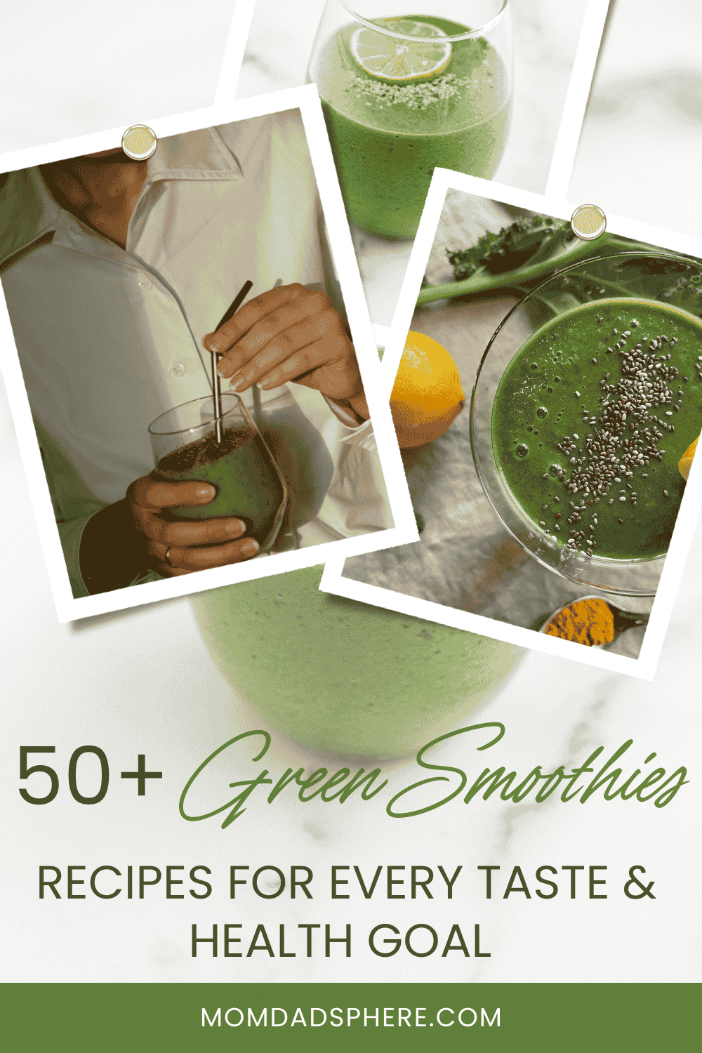 50+ Green Smoothie Recipes for Every Taste & Health Goal