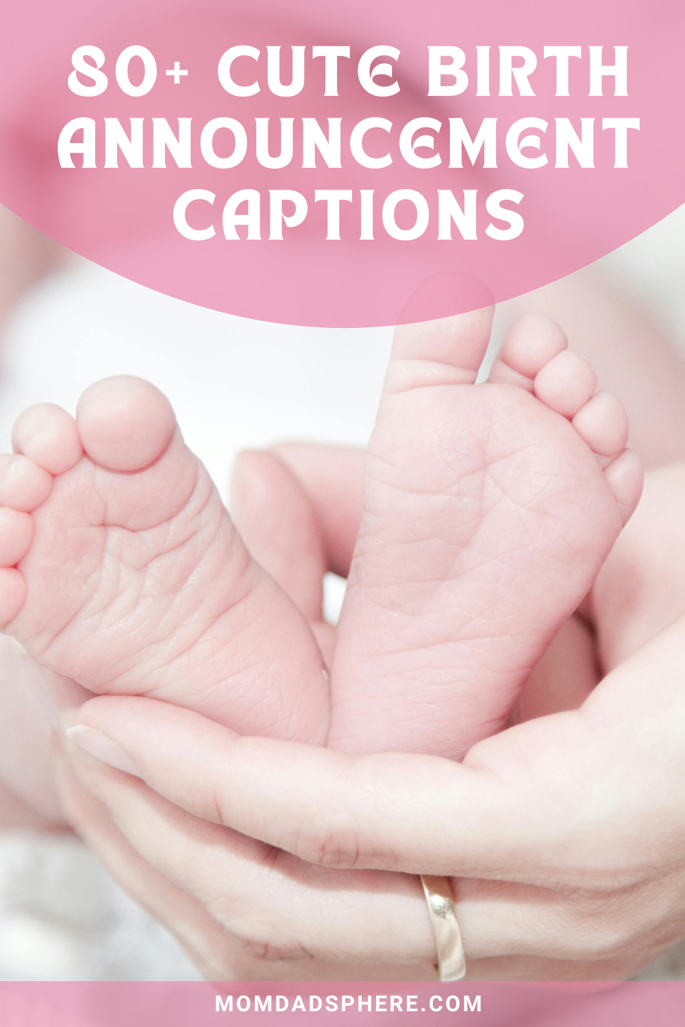Birth Announcement Caption
